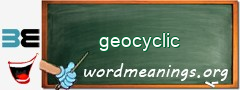 WordMeaning blackboard for geocyclic